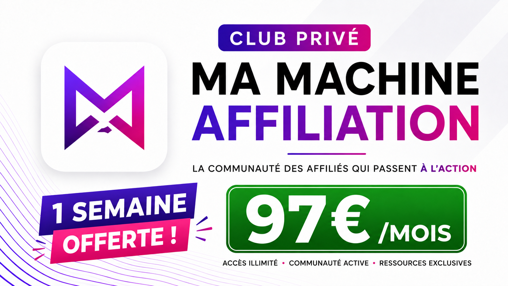 Club Privé Ma Machine Affiliation — 97€/mois
